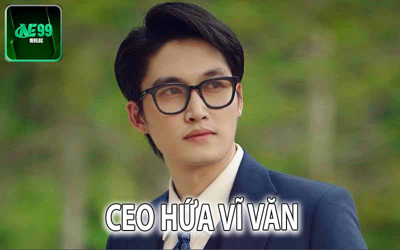 CEO Hứa Vĩ Văn